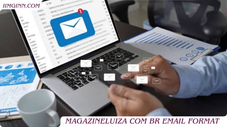 Magazineluiza Com Br Email Format